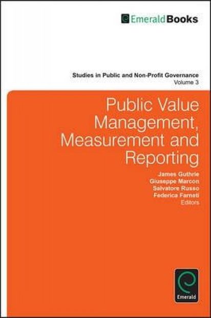 Public Value Management, Measurement and Reporting