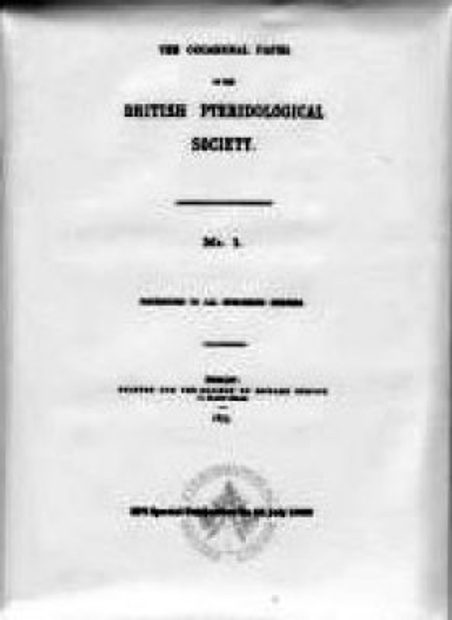 The Occasional Paper of the British Pteridological Society 1875