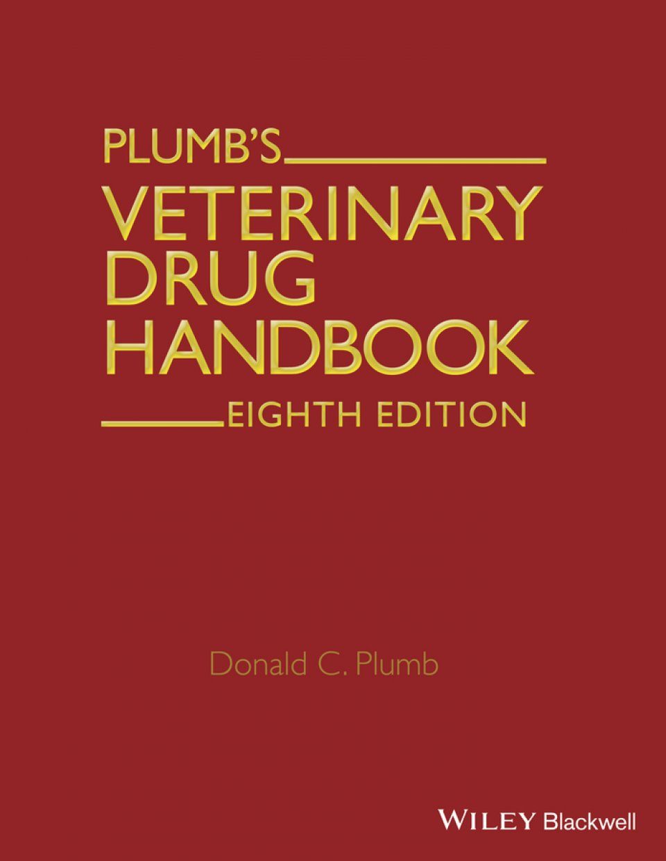 Plumb S Veterinary Drug Handbook Desk Edition Nhbs Academic