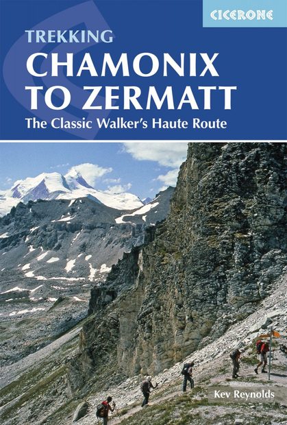 Cicerone Guides: Chamonix to Zermatt
