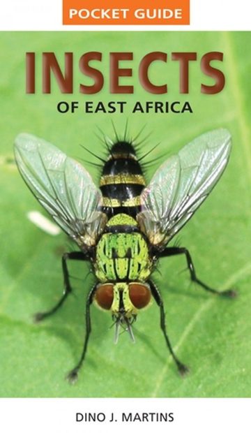 Struik Pocket Guide: Insects of East Africa