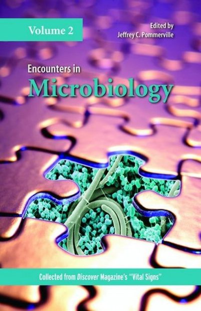 Encounters in Microbiology, Volume 2