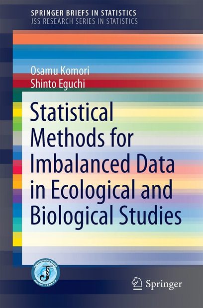 Statistical Methods for Imbalanced Data in Ecological and Biological ...