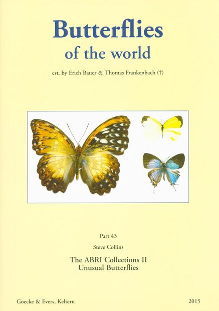 Butterflies of the World, Part 43: The ABRI Collections 2: Unusual Butterflies