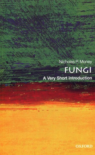 Fungi: A Very Short Introduction