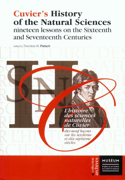 Cuvier's History of Natural Sciences, Volume 2 / L'Histoire des Sciences Naturelles de Cuvier, Volume 2