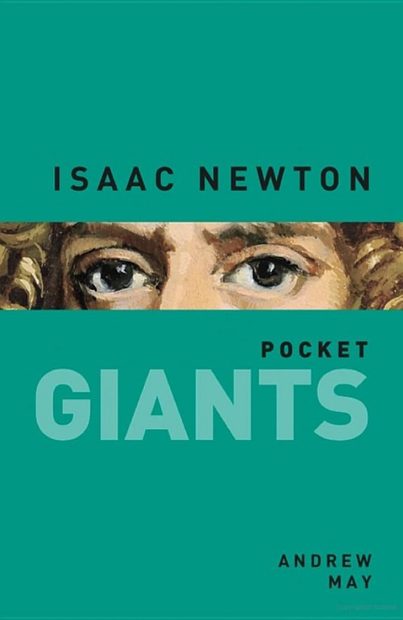Isaac Newton: Pocket GIANTS