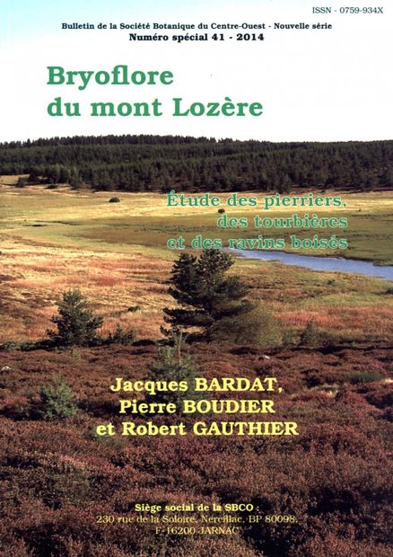 Bryoflore du Mont Lozère: Étude des Pierriers, des Tourbières et des Ravins Boisés [Bryoflora of Mont Lozère: Study of Scree, Peatlands and Wooded Ravins]