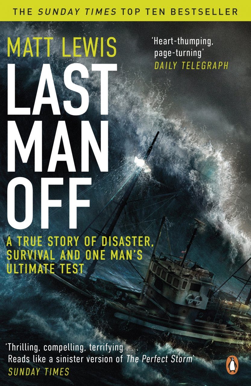 Идеальный шторм книга. Matt k. Lewis. A Disaster story. Survival at Sea перевод. Книга ласт