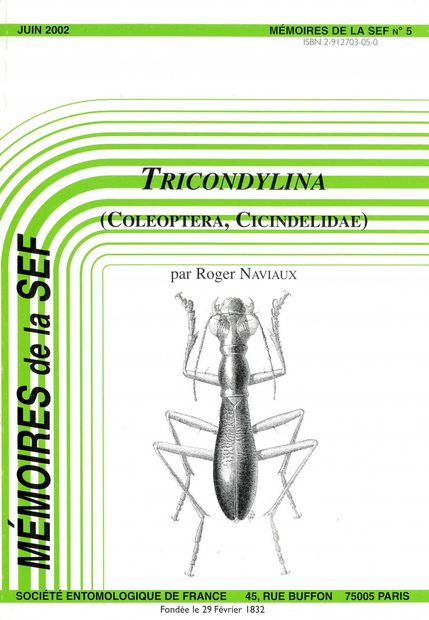 Tricondylina (Coleoptera, Cicindelidae): Révision des Genres Tricondyla Latreille et Derocrania Chaudoir et Descriptions de Nouveaux Taxons [Tricondylina: Revision of the Genera Tricondylina Latreille and Derocrania Chaudoir and Descriptions of New Taxa]