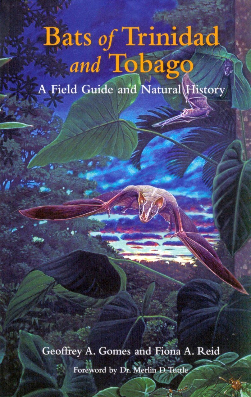 Bats Of Trinidad And Tobago A Field Guide And Natural History