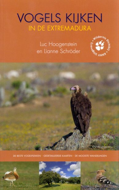 Vogels Kijken in de Extremadura [Watching Birds in Extremadura]
