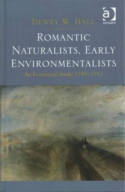 Romantic Naturalists, Early Environmentalists