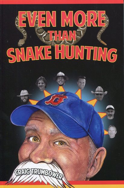 Even More Than Snake Hunting