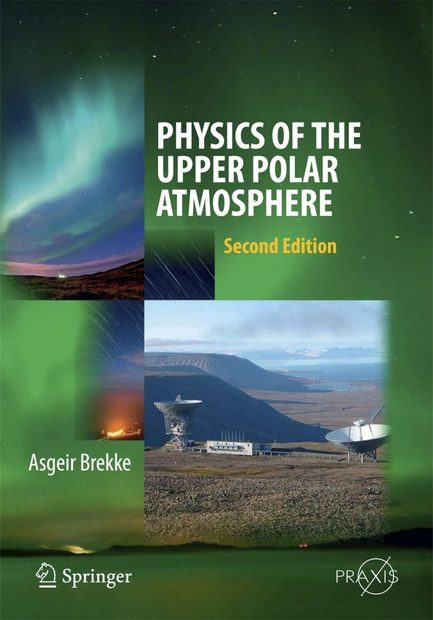 Physics of the Upper Polar Atmosphere