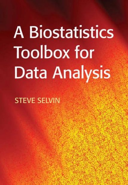 A Biostatistics Toolbox for Data Analysis