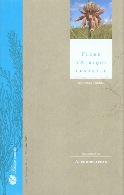 Flore d'Afrique Centrale: Spermatophytes, Asphodelaceae