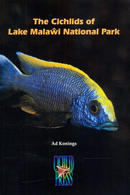 The Cichlids of Lake Malaŵi National Park