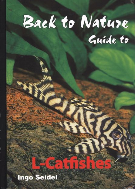 Back to Nature Guide to L-Catfishes