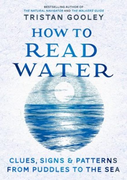 How to Read Water