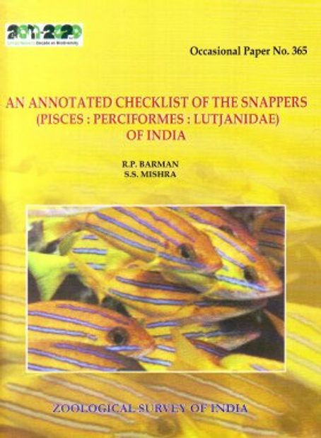 An Annotated Checklist of the Snappers (Pisces: Perciformes: Lutjanidae) of India