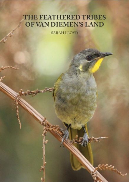 The Feathered Tribes of Van Diemen's Land