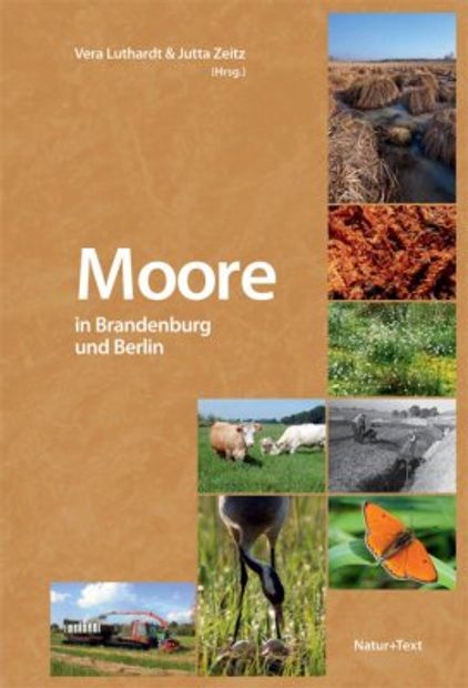 Moore in Brandenburg und Berlin [Mires of Brandenburg and Berlin]