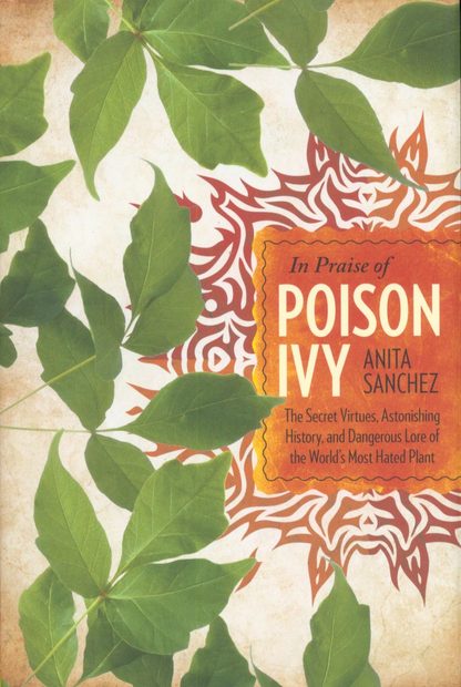 In Praise of Poison Ivy
