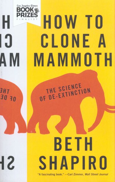 How to Clone a Mammoth