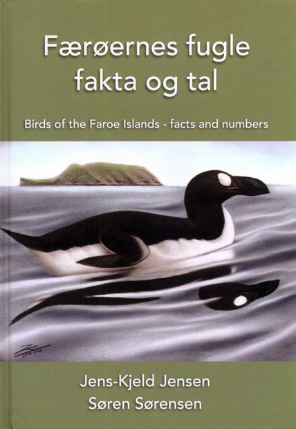 Færøernes Fugle: Fakta og Tal [Birds of the Faroe Islands: Facts and Numbers]