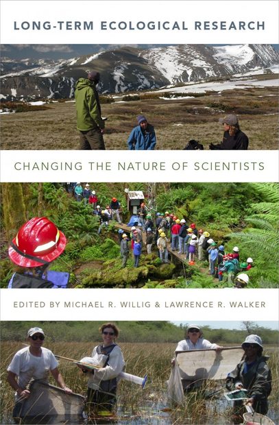 Long-Term Ecological Research: Changing the Nature of Scientists | NHBS ...