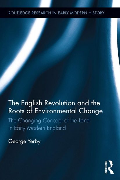 The English Revolution and the Roots of Environmental Change