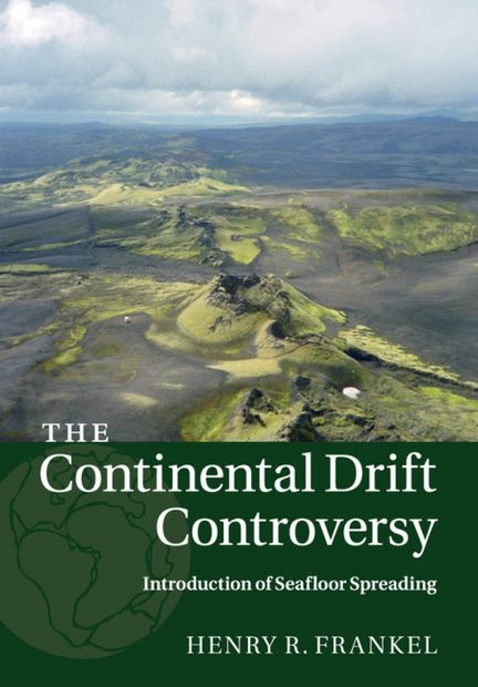 The Continental Drift Controversy, Volume 3