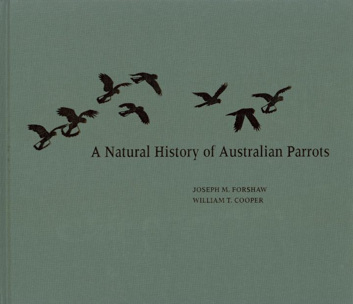 A Natural History of Australian Parrots