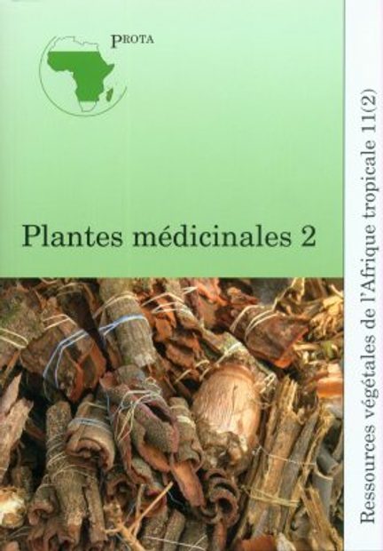 Ressources Végétales de l'Afrique Tropicale, Volume 11, Pars 2