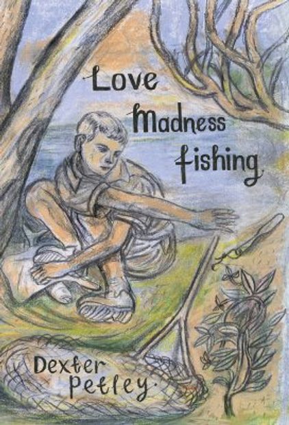 Love, Madness, Fishing