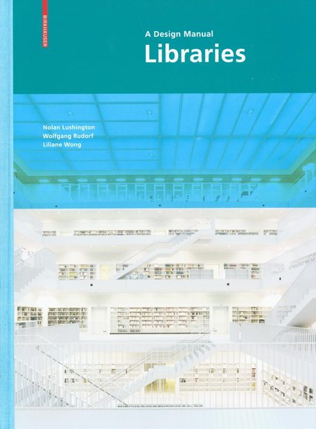 Libraries: A Design Manual