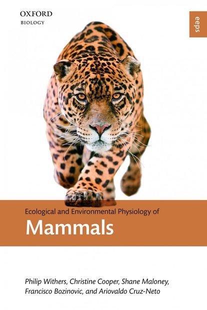 Ecological and Environmental Physiology of Mammals