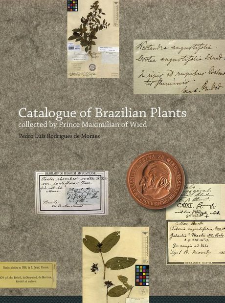Catalogue of Brazilian Plants Collected by Prince Maximilian of Wied