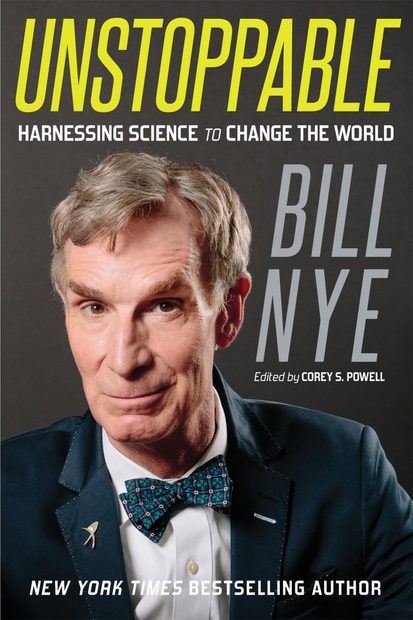 Unstoppable: Harnessing Science to Change the World