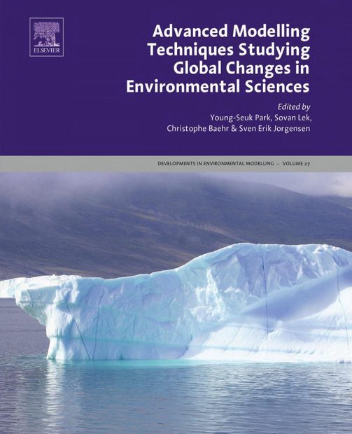 Advanced Modelling Techniques Studying Global Changes in Environmental Sciences