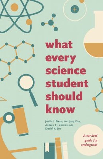 What Every Science Student Should Know