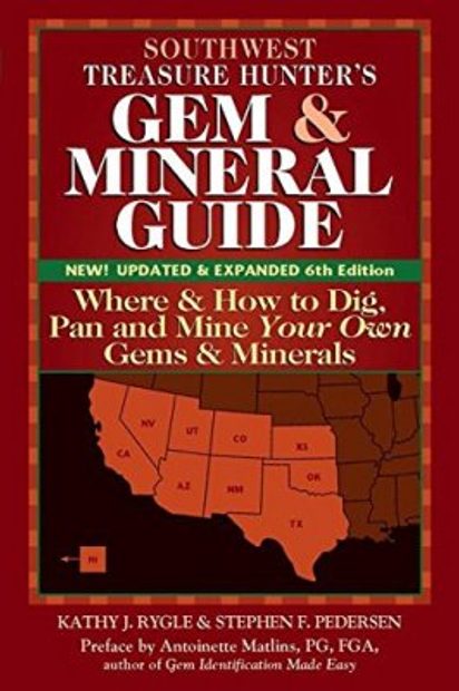 Southwest Treasure Hunter's Gem & Mineral Guide
