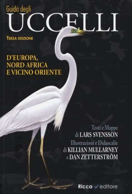 Guida degli Uccelli d'Europa, Nord Africa e Vicino Oriente [Collins Bird Guide: The Most Complete Guide to the Birds of Europe, North Africa and the Middle East]