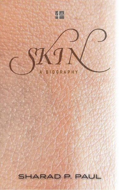 Skin: A Biography
