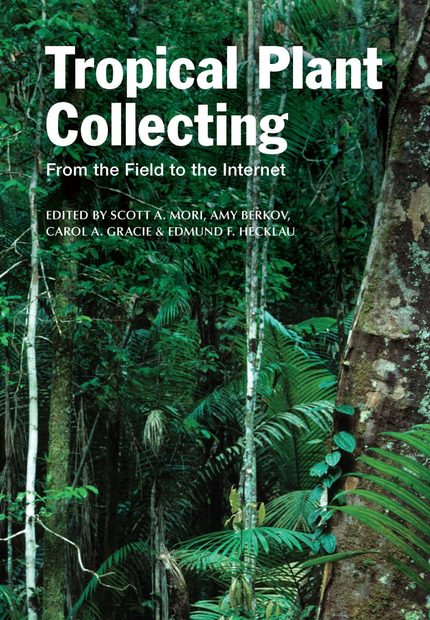 Tropical Plant Collecting