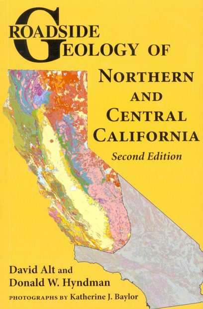 Roadside Geology of Northern and Central California