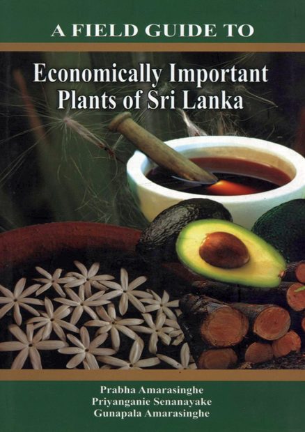 A Field Guide to Economically Important Plants of Sri Lanka