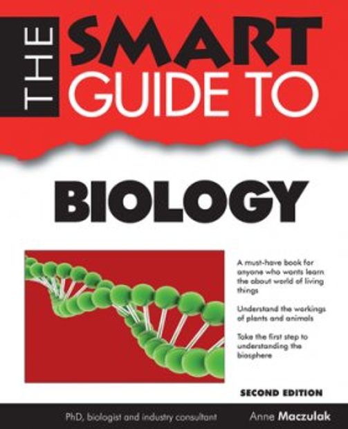 The Smart Guide to Biology