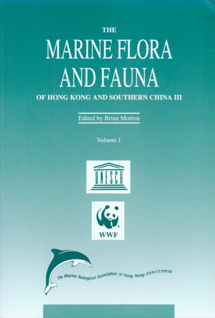 The Marine Flora and Fauna of Hong Kong and Southern China, Part 3 (2-Volume Set)